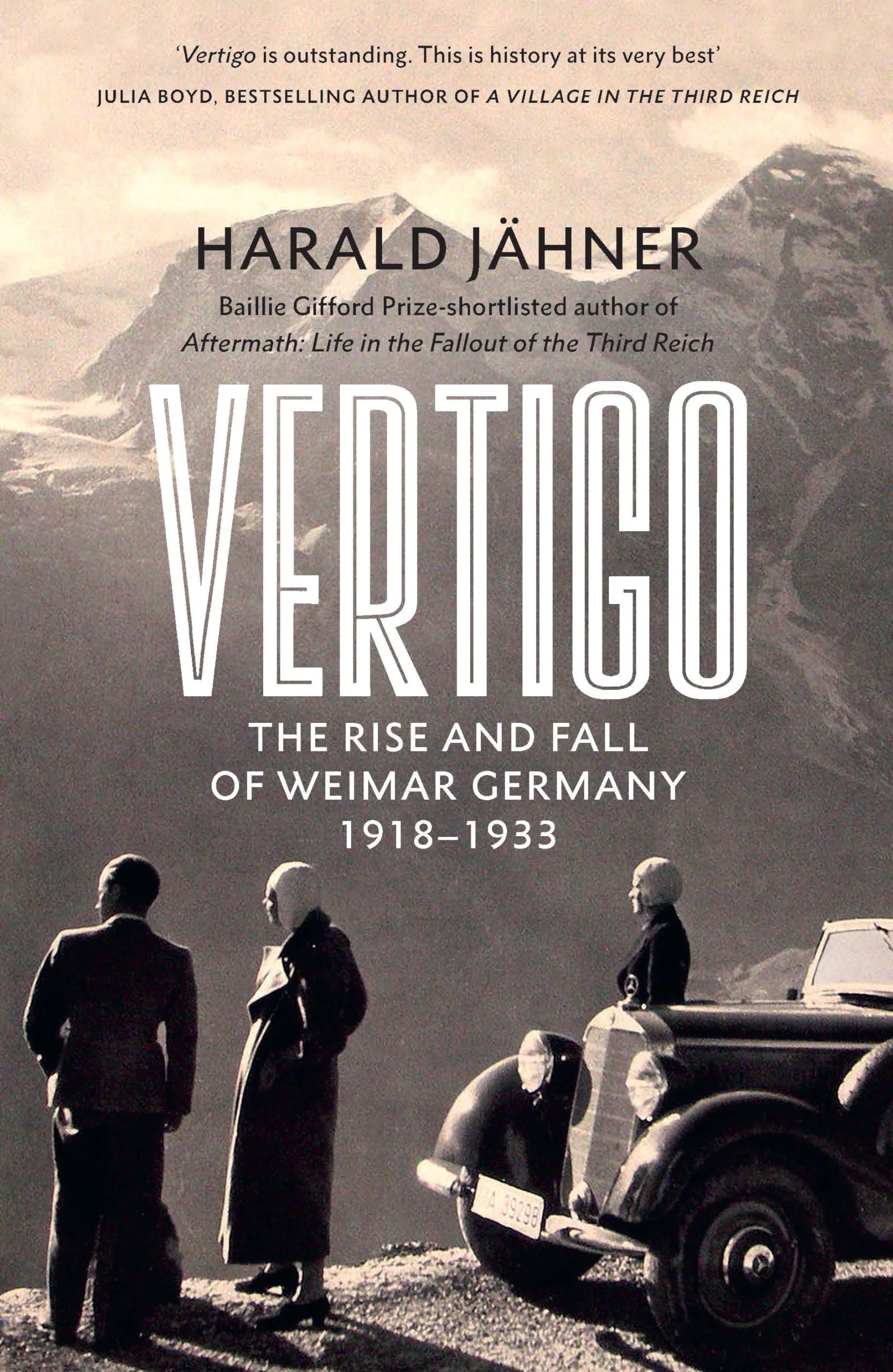 Vertigo: The Rise and Fall of Weimar Germany: Amazon.co.uk: Jähner